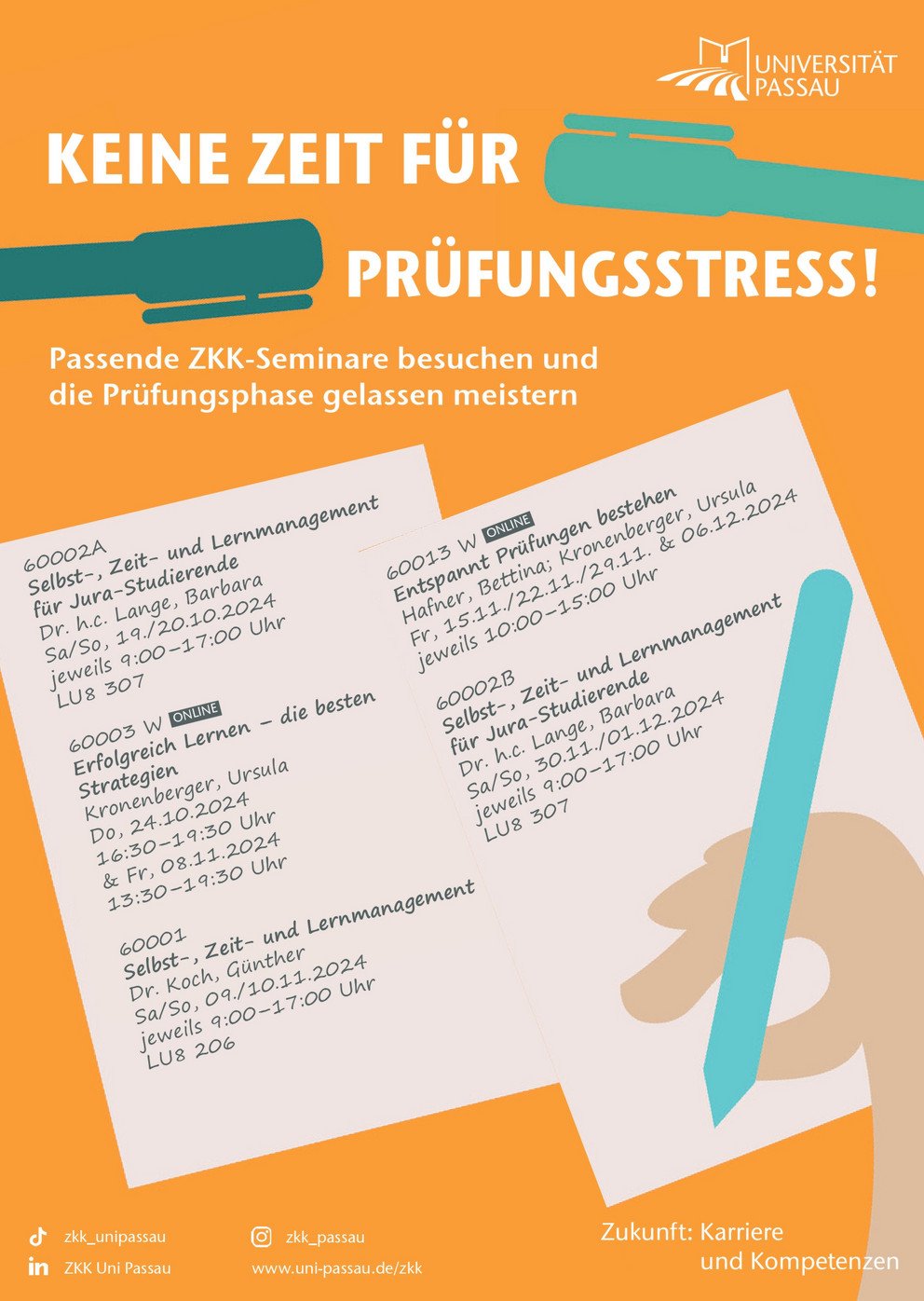 Plakat mit der Aufschrift "Keine Zeit für Prüfungsstress" und den dazu gehörigen ZKK-Seminaren