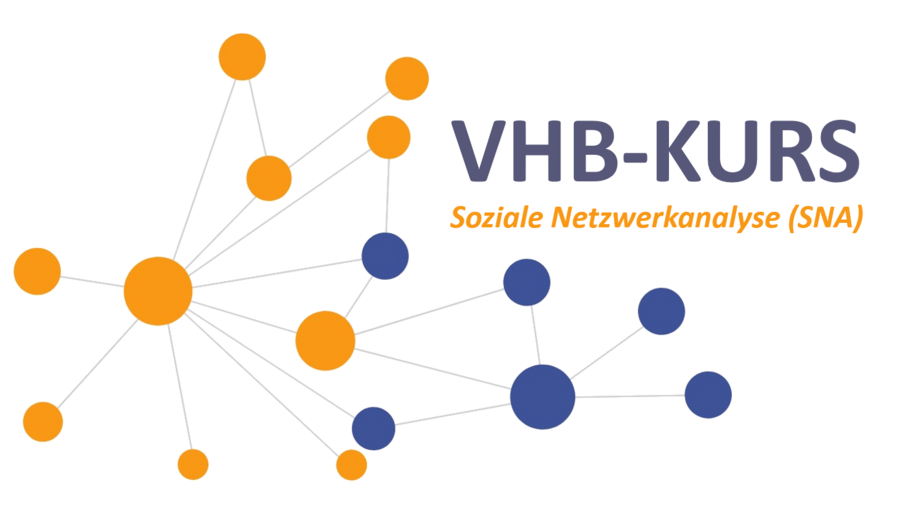 CLASSIC vhb course: “Social Network Analysis (SNA) – methods, concepts, applications"