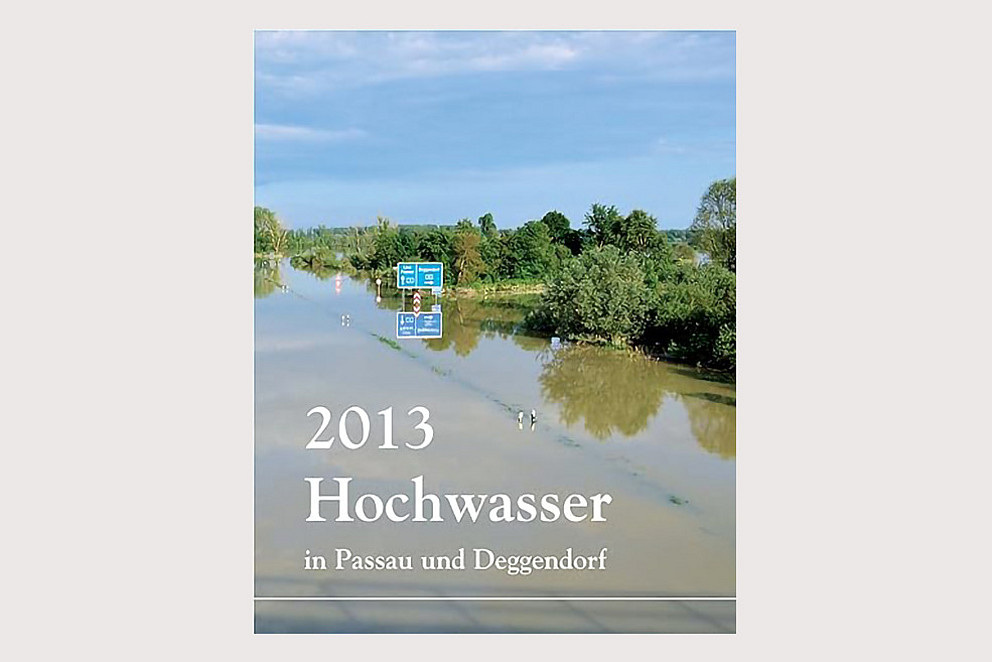 Buch: 2013-Hochwasser in Passau und Deggendorf
