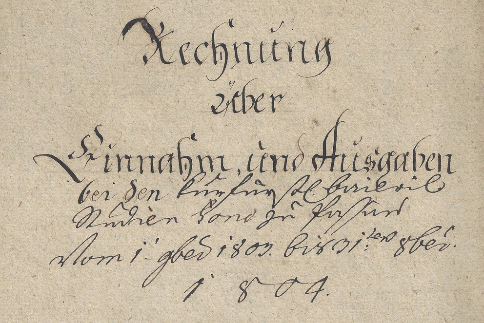 Titelseite Rechnungsbuch Kurf&uuml;rstlicher Studienfonds 1803 - 1804