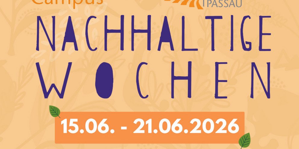 Plakat der Nachhaltigen Woche 2026 der Universit&auml;t Passau