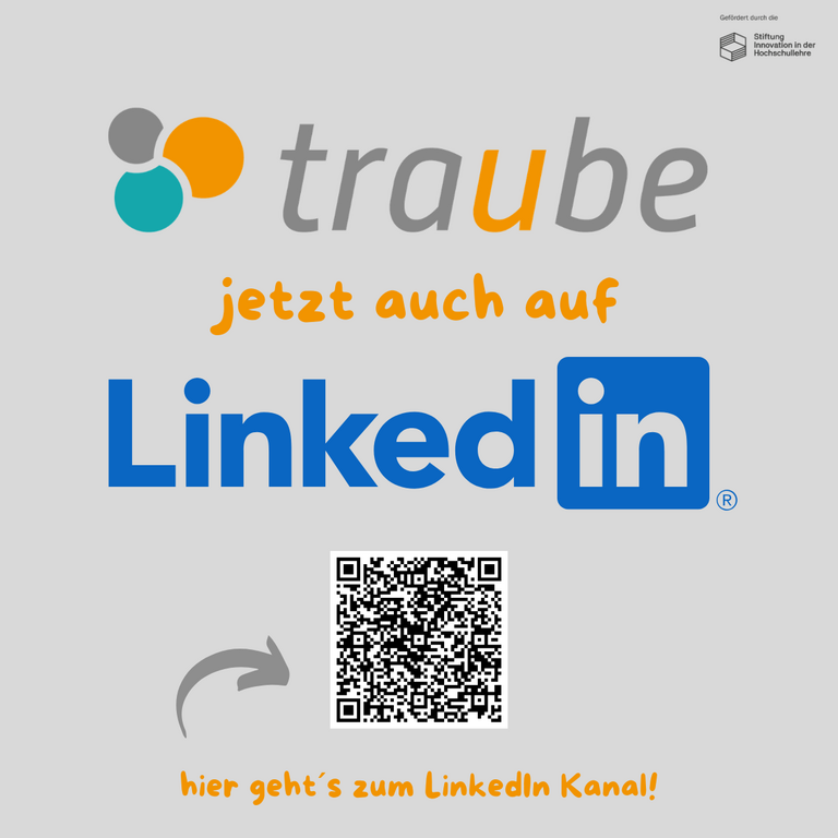 Das Bild besteht aus der Information, dass TraUBe jetzt auch auf LinkedIn zu finden ist und dem QR Code, der direkt zum LinkedIN Kanal f&uuml;hrt