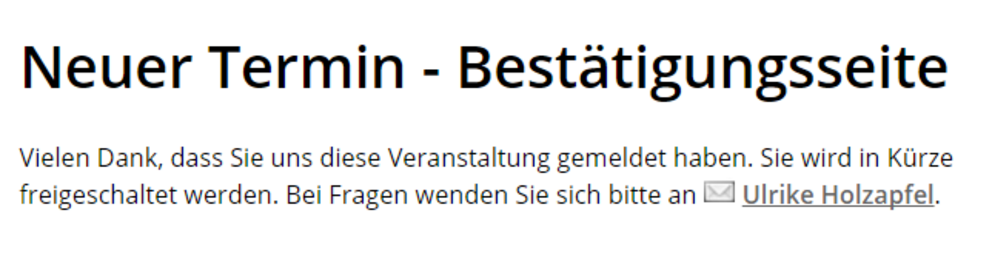 Kalendereintrag erstellen - Bestätigungsseite Kalendereintrag erstellen - Bestätigungsseite