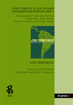 Publikation zu den Passauer LateinAmerikagesprächen 2006